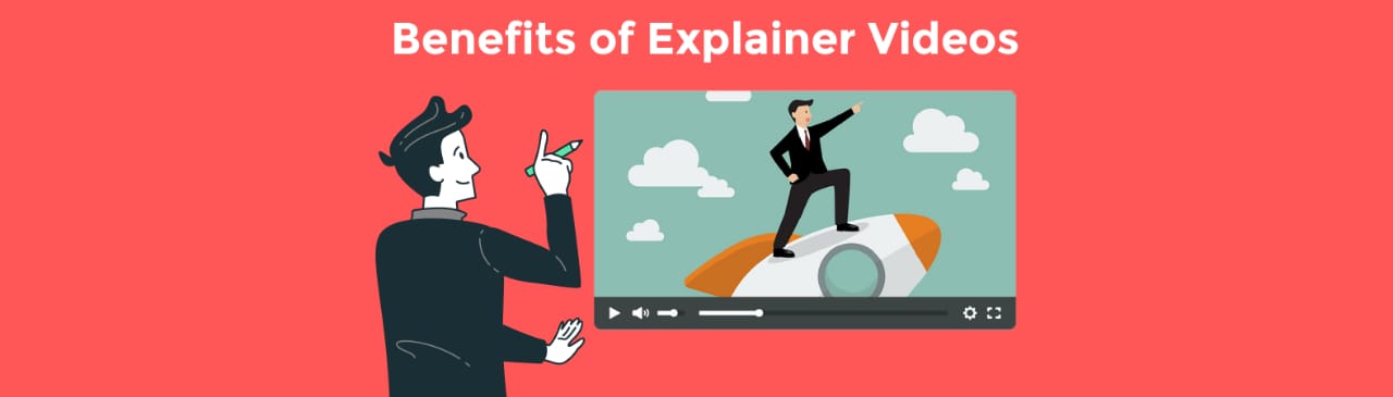 benefits of explainer videos